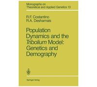 Population Dynamics And The Tribolium Model: Genetics And Demography