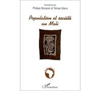 Population et societe au mali - Tiéman Diarra - L'harmattan - broché - Livre