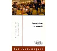 Population et travail - Dominique Millot - Ellipses - Livre