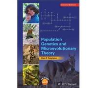 Population Genetics and Microevolutionary Theory by Templeton & Alan R. Washington University in St. Louis & USA Templeton Alan R. Washington University in St. Louis USA (Auteur)