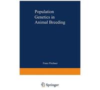 Population Genetics In Animal Breeding
