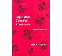 Population Genetics John H. Gillespie (Auteur)