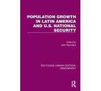 Population Growth In Latin America And U.S. National Security