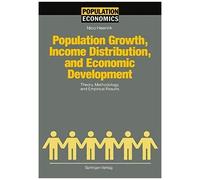 Population Growth, Income Distribution, And Economic Development