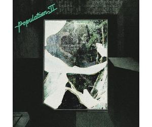 Population II - Maintenant Jamais