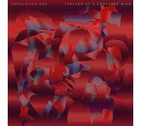 Population One - Theatre of a Confused. [Import]