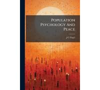 Population Psychology And Peace