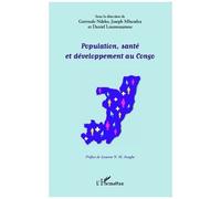 Population, santé et développement au Congo - Gertrude Ndeko - L'harmattan - broché - Essai