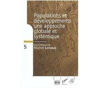 POPULATIONS ET DEVELOPPTS : UNE APPROCHE GLOBALE E LORIAUXZ (Auteur)