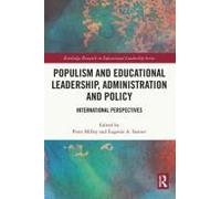 Populism And Educational Leadership, Administration And Policy