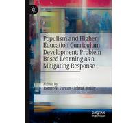 Populism And Higher Education Curriculum Development: Problem Based Learning As A Mitigating Response