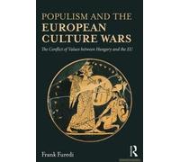 Populism And The European Culture Wars