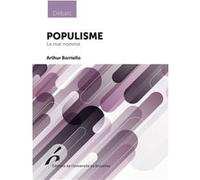Populisme Arthur Borriello (Auteur)