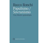 Populismo/sovranismo. Una illustre genealogia
