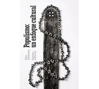 Populismo: un enfoque cultural