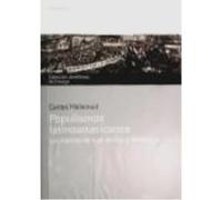 Populismos Latinoamericanos. Los Tópicos De Ayer Hoy Y Siempre. - CARLOS MALAMUD RIKLES Carlos Malamud Rikles (Auteur)