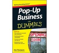 PopUp Business For Dummies by Dan Thompson Dan Thompson (Auteur)