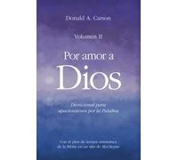 Por amor a Dios II: Devocional para apasionarnos por la palabra de Dios