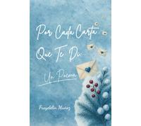 Por Cada Carta Que Te Di: Un Poema
