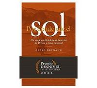 Por donde sale el sol | Olayo Reynaud Olayo ReynaudOlayo Reynaud (Auteur)