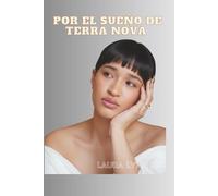 POR EL SUENO DE TERRA NOVA