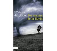 Por encima de la lluvia