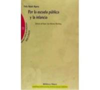 Por La Escuela Pública Y La Infancia - Biblioteca Nueva Biblioteca Nueva (Auteur)
