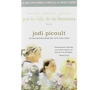 Por La Vida De Mi Hermana/ My Sister's Keeper Jodi Picoult (Auteur)