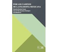 Por los caminos de la filosofía mexicana