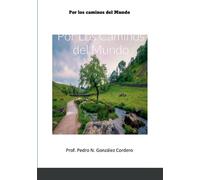 Por Los Caminos Del Mundo