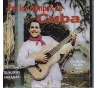 Por Los Campos De Cuba