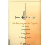 RODRIGO - Por los campos de España (Inc.: En los Trigales) para Guitarra