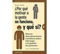 ¿Por Que Motivar A La Gente No Funciona, Y Que Sí? - [Livre en VO] Fowler, Susan (Auteur)