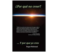 Por Qué No Creer?