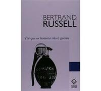 Por Que Os Homens Vão À Guerra Bertrand Russel (Auteur)