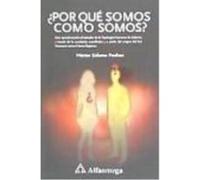 ¿Por Qué Somos Cómo Somos? - Salama Penhos, Héctor Salama Penhos, Héctor (Auteur)