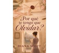 ¿Por qué te tengo que olvidar?