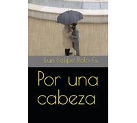 Por una cabeza