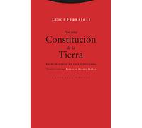 Por una Constitución de la Tierra: La humanidad en la encrucijada