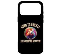 Porc-épic Born to Prickle Just Not Before My Coffee Wild Fun Coque pour iPhone 17 Pro Max