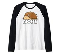 Porc-épic Not Today Nope Manche Raglan