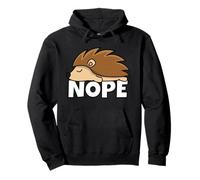 Porc-épic Not Today Nope Sweat à Capuche