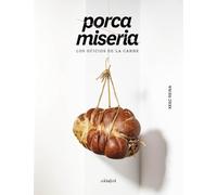 Porca miseria: Los oficios de la carne