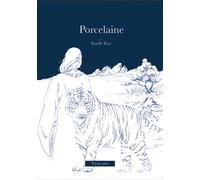 Porcelaine - Estelle Faye - Timelapse - broché - Roman