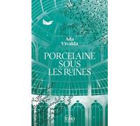 Porcelaine sous les ruines