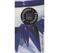 PORCELAINES - FAÏENCES. Gien, Sèvres, Nevers, Quimper, Limoges