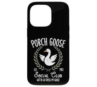 Porch Goose Social Club Funny Silly Animal pour Femmes, Hommes et Enfants Coque pour iPhone 13 Pro