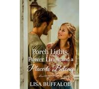 Porch Lights, Power Lines, and a Place to Belong