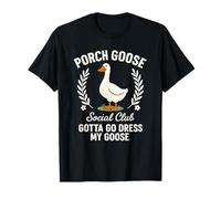 Porche Goose Social Club Funny Farm Bird Animal Lover Design T-Shirt