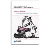 Porcheries - Porciculture intempestive au Québec